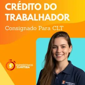 Consignado CLT Crédito do Trabalhador